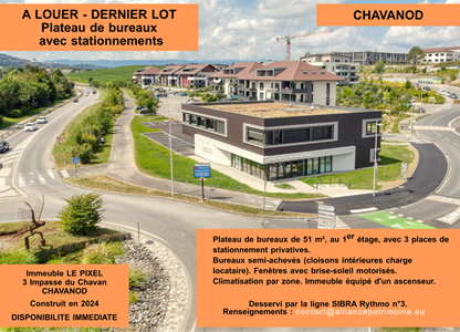 Dernière opportunité. Immeuble de bureaux LE PIXEL à Chavanod.